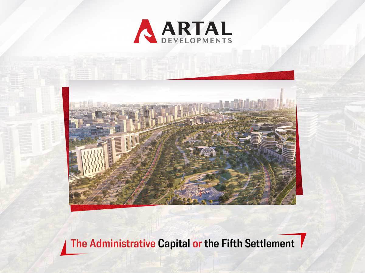 Real estate investment in the administrative capital or the fifth Settlement